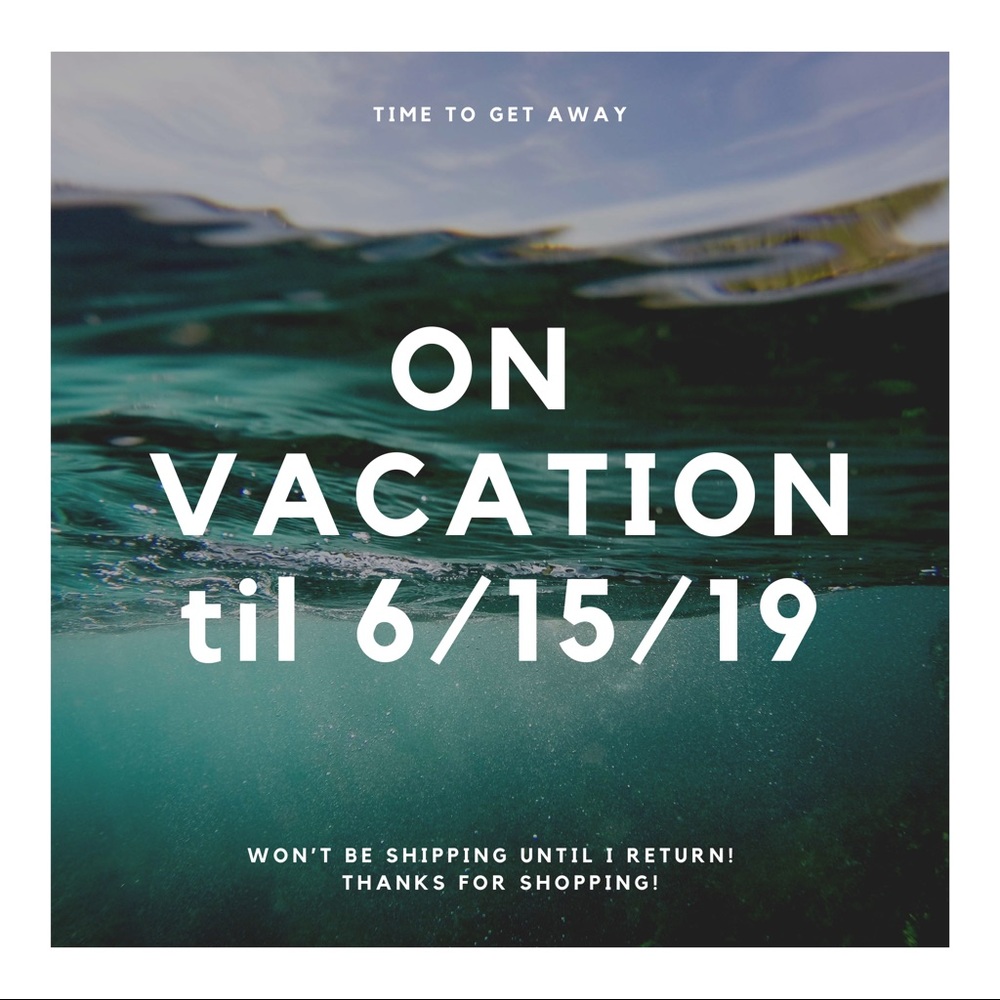 ON VACATION